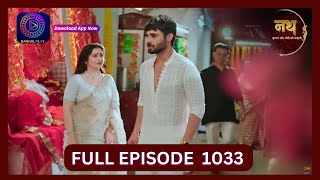 Nath Krishna Aur Gauri Ki Kahani  31 Aug 2024  Full Episode 1033  Dangal TV [upl. by Burack578]