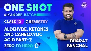 Aldehyde Ketones and Carboxylic Acid P2  Class 12 Chemistry  Bharat Panchal  Embibe [upl. by Enram471]