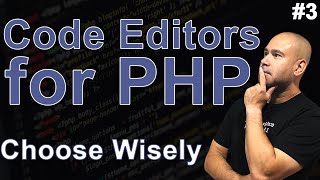 PHP Code Editor Overview  VS Code Atom Sublime Text amp PhpStorm [upl. by Livingstone]