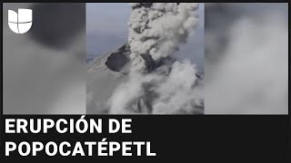 Captan en video una erupción estromboliana en el volcán Popocatépetl en México [upl. by Ziwot814]