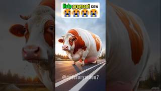 quotDesperate Cry for Help Pregnant Cow Needs Saving 🐄😭 CowInNeed cow shorts [upl. by Alsi]