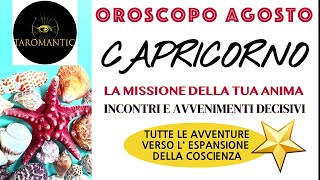 CAPRICORNO ⭐️ OROSCOPO AGOSTO ⭐️ LA RESURREZIONE  taromantic [upl. by Adnaral]