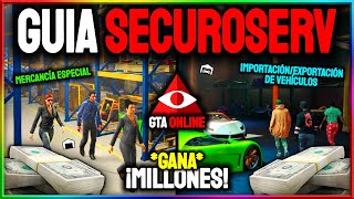 GUÍA COMPLETA de SECUROSERV  MERCANCÍA ESPECIAL amp EXPORTACIÓN de VEHÍCULOS  GTA Online [upl. by Ilam]