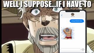 Texting Mishaps  JoJos Bizarre Adventure Memes [upl. by Mandell]