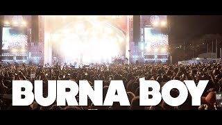 BURNA BOY  LIVE PERFORMANCE  AFRO NATION 2019 PORTUGAL AFRONATION 4K [upl. by Ahsikit68]