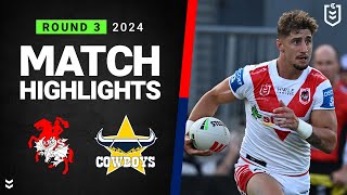 NRL 2024  Dragons v Cowboys  Match Highlights [upl. by Arema475]