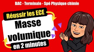 👩‍🔬 Réussir lECE de Spé Physique Chimie  MASSE VOLUMIQUE  TERMINALE [upl. by Furtek]