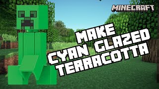 How to Make Cyan Glazed Terracotta in Minecraft 2024 [upl. by Legnaleugim809]