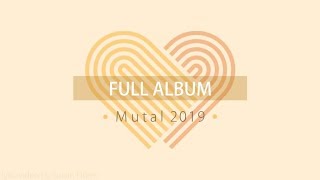 Mutual 2019 Full Album [upl. by Steffane]