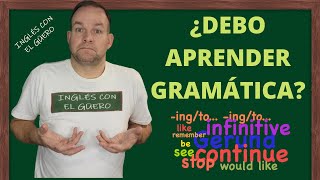 La IMPORTANCIA de la GRAMÁTICA en el aprendizaje del INGLÉS [upl. by Glover]