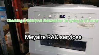 Checking a Whirlpool dishwasher for having an E4 error [upl. by Ytsud]