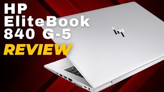 HP EliteBook 840 G5 Review  Core i5 8th Generation [upl. by Mindy]