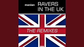 Ravers In The UK Bass Slammers Remix [upl. by Alda985]