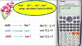 find arcsin arccos arctan using calculator Casio fx991ES [upl. by Garson617]