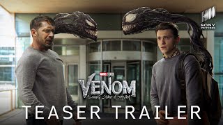 VENOM 3 ALONG CAME A SPIDER – Teaser Trailer  Tom Hardy amp Tom Holland  Sony Pictures Movie [upl. by Donahue]