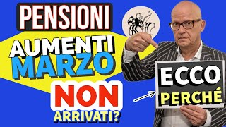 ⚠️ PENSIONI 👉 AUMENTI MARZO NON RICEVUTI SUL CEDOLINO❓ Ecco perché [upl. by Joletta]