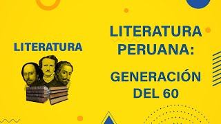 📚 𝑳𝑰𝑻𝑬𝑹𝑨𝑻𝑼𝑹𝑨 🔹 𝑳𝒊𝒕𝒆𝒓𝒂𝒕𝒖𝒓𝒂 𝑷𝒆𝒓𝒖𝒂𝒏𝒂 𝑮𝒆𝒏𝒆𝒓𝒂𝒄𝒊ó𝒏 𝒅𝒆𝒍 𝟔𝟎 🔸 [upl. by Hutner554]