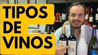 🍷 Tipos de VINOS🍷 [upl. by Nnaitsirhc]