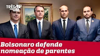 Clã Bolsonaro nomeou 102 pessoas com laços familiares diz jornal [upl. by Rocca]