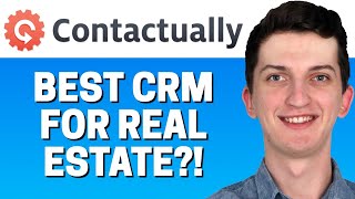 Contactually CRM Review For Real Estate 2021 [upl. by Sidonius]