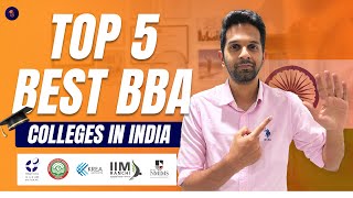 Top 5 BBA colleges in India  IIMs vs NMIMS vs Symbiosis vs Christ vs FLAME  Entrance Tests 🎓 [upl. by Pfosi]