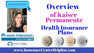 Kaiser Permanente health insurance plans in California all you need to know to get the best insuran [upl. by Einahpad]