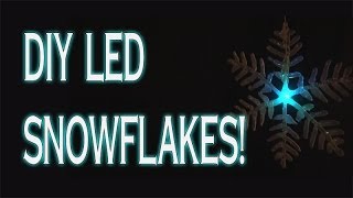 DIY LED Snowflakes [upl. by Bluh872]