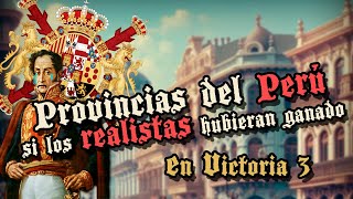 🇵🇪​ ¿Y si los realistas de Perú hubieran derrotado a Bolívar y San Martín [upl. by Cchaddie]