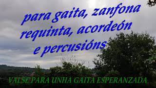 VALSE PARA UNHA GAITA ESPERANZADA  Xosé Manuel Fernández Costas  Muxicas [upl. by Tatianna396]