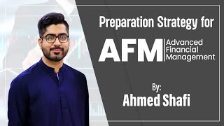 Preparation strategy for P4AFMADVANCED FINANCIAL MANAGEMENT Exam [upl. by Yeldua]