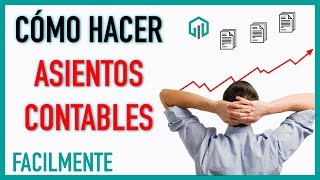 Cómo hacer ASIENTOS CONTABLES facilmente 💲 Contabilidad Básica [upl. by Hgielah]