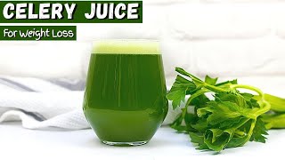 Celery juice recipe for weight loss  Miracle Belly Fat Burner  Drink this Daily to Lose Weight [upl. by Adnaw890]