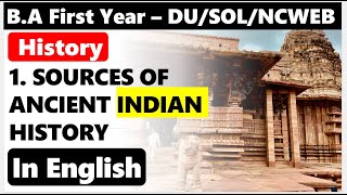 BA First Year History I Chapter 1 Sources Of Ancient Indian History I DU regular  Sol  Ncweb [upl. by Wennerholn186]