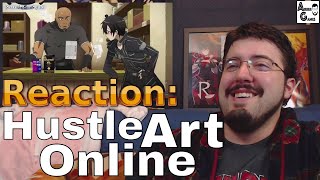 Hustle Art Online Abridged Reaction AirierReacts [upl. by Nolrev]