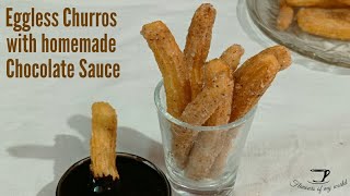 Eggless Churros with Chocolate Sauce  How to make churros  Crunchy yet soft inside [upl. by Lamraj]