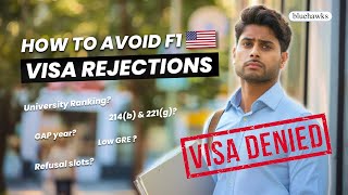 Avoid F1 Visa Rejection Like a PRO  Common Mistakes  US Student Visa Interview Guide 2024 [upl. by Arodaeht620]