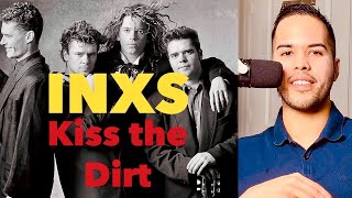 INXS  KISS THE DIRT  FIRST TIME REACTION [upl. by Tia477]