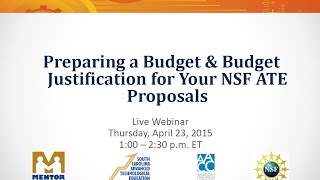 Preparing a Budget amp a Budget Justification for Your NSF ATE Proposal [upl. by Trinia]