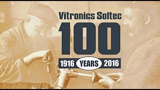 Vitronics Soltec Centennial [upl. by Erroll144]