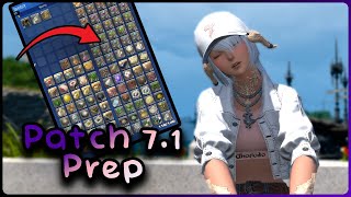 FFXIV Patch 71 Prep [upl. by Ziom]