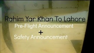 PreFlight Announcement  Safety Announcement Onboard PIA ATR42500 Rahim Yar Khan To Lahore [upl. by Alimaj]