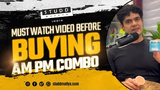 Must watch video before buying AM PM Combo  Studd muffyn  Paras Ke Nuskhe [upl. by Harehs]