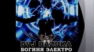 DVJ BAZUKA  Dance Tonight 2012 [upl. by Nagaek]