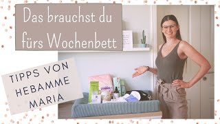 Wochenbett Must Haves  Das brauchst du im Wochenbett  Meine Empfehlungen für dich  Hebamme Maria [upl. by Dena]