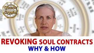 HOW TO REVOKE SOUL CONTRACTS amp WHY HOW TO ESCAPE THE MATRIX QUARTZ CRYSTAL [upl. by Hnirt109]