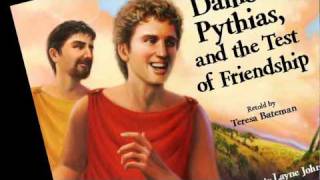 Damon Pythias amp the Test of Friendship [upl. by Ashti740]