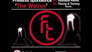 Bryan Kearney pres Spunuldrick  The Walrus HeatBeat mix [upl. by Nanette]