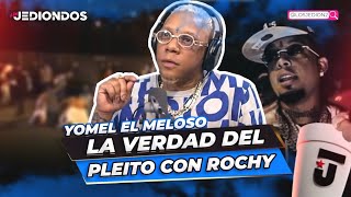 YOMEL EL MELOSO ROCHY RD Y TREINTISIENTE TODA LA VERDAD DEL PLEITO JEDIONDO [upl. by Denton662]