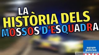 La història dels Mossos dEsquadra [upl. by Ramat]