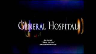 General Hospital Songs  Where You Are Instrumental Version [upl. by Alyhs]